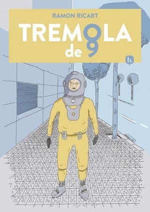 TREMOLA DE NOU | 9788418101007 | RICART, RAMON | Llibreria Drac - Librería de Olot | Comprar libros en catalán y castellano online