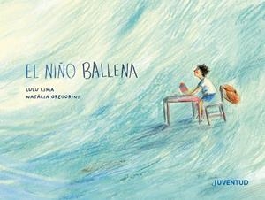 NIÑO BALLENA, EL | 9788426149534 | LIMA, LULU | Llibreria Drac - Llibreria d'Olot | Comprar llibres en català i castellà online