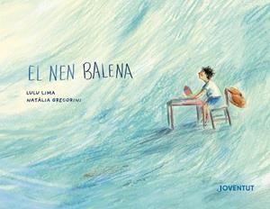 NEN BALENA, EL | 9788426149541 | LIMA, LULU | Llibreria Drac - Llibreria d'Olot | Comprar llibres en català i castellà online