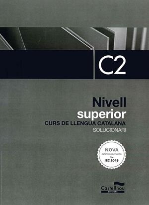SOLUCIONARI NIVELL C2 (NOVA EDICIÓ 2024) | 9788418523199 | ALCOVER, ROSA; FERNÁNDEZ, MONTSE; MAS, MARIONA; CERCÓS, SERGI | Llibreria Drac - Librería de Olot | Comprar libros en catalán y castellano online