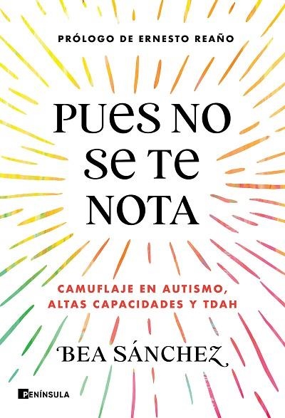 PUES NO SE TE NOTA | 9788411004824 | SÁNCHEZ, BEA | Llibreria Drac - Librería de Olot | Comprar libros en catalán y castellano online