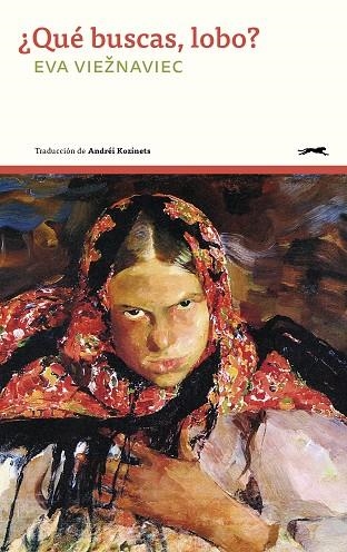 ¿QUE BUSCAS LOBO? | 9791399031010 | VIEZNAVIEC, EVA | Llibreria Drac - Llibreria d'Olot | Comprar llibres en català i castellà online