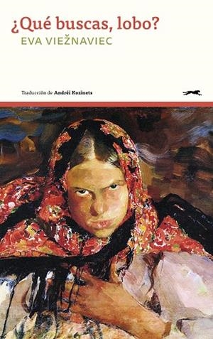 ¿QUE BUSCAS LOBO? | 9791399031010 | VIEZNAVIEC, EVA | Llibreria Drac - Llibreria d'Olot | Comprar llibres en català i castellà online