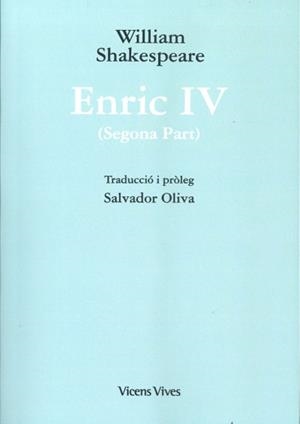 ENRIC IV (2ª PART) ED. RUSTICA | 9788468256702 | SHAKESPEARE, WILLIAM | Llibreria Drac - Llibreria d'Olot | Comprar llibres en català i castellà online