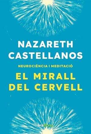 MIRALL DEL CERVELL, EL | 9788411731935 | CASTELLANOS, NAZARETH | Llibreria Drac - Llibreria d'Olot | Comprar llibres en català i castellà online