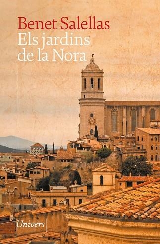 JARDINS DE LA NORA, ELS | 9788419721518 | SALELLAS I VILAR, BENET | Llibreria Drac - Llibreria d'Olot | Comprar llibres en català i castellà online