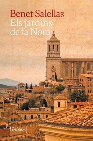 JARDINS DE LA NORA, ELS | 9788419721518 | SALELLAS I VILAR, BENET | Llibreria Drac - Llibreria d'Olot | Comprar llibres en català i castellà online