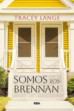 SOMOS LOS BRENNAN | 9788410984318 | LANGE, TRACEY | Llibreria Drac - Llibreria d'Olot | Comprar llibres en català i castellà online