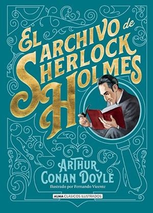 ARCHIVO DE SHERLOCK HOLMES, EL | 9791387752255 | DOYLE, ARTHUR CONAN | Llibreria Drac - Llibreria d'Olot | Comprar llibres en català i castellà online