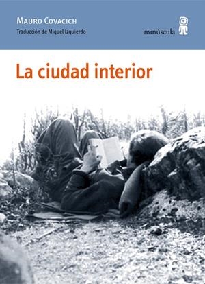 CIUDAD INTERIOR, LA | 9791399004076 | COVACICH, MAURO | Llibreria Drac - Llibreria d'Olot | Comprar llibres en català i castellà online