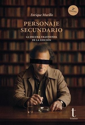 PERSONAJE SECUNDARIO | 9791399112207 | MURILLO, ENRIQUE | Llibreria Drac - Llibreria d'Olot | Comprar llibres en català i castellà online