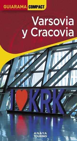VARSOVIA Y CRACOVIA 2026 (GUIARAMA COMPACT) | 9791387915063 | CUESTA AGUIRRE, MIGUEL | Llibreria Drac - Llibreria d'Olot | Comprar llibres en català i castellà online