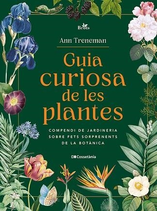 GUIA CURIOSA DE LES PLANTES | 9788413565354 | TRENEMAN, ANN | Llibreria Drac - Llibreria d'Olot | Comprar llibres en català i castellà online