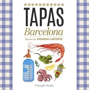 TAPAS BARCELONA | 9788410127616 | BARRIL, JOAN; LIZ, JOSEP | Llibreria Drac - Llibreria d'Olot | Comprar llibres en català i castellà online