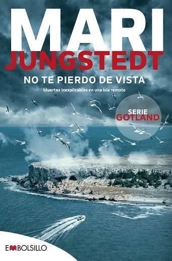 NO TE PIERDO DE VISTA (SAGA ANDERS KNUTAS 15) | 9788418185915 | JUNGSTEDT, MARI | Llibreria Drac - Llibreria d'Olot | Comprar llibres en català i castellà online