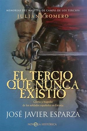 TERCIO QUE NUNCA EXISTIÓ, EL | 9788410942295 | ESPARZA, JOSE JAVIER | Llibreria Drac - Librería de Olot | Comprar libros en catalán y castellano online