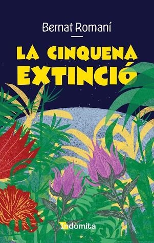 CINQUENA EXTINCIÓ, LA | 9788410487635 | ROMANÍ, BERNAT | Llibreria Drac - Llibreria d'Olot | Comprar llibres en català i castellà online
