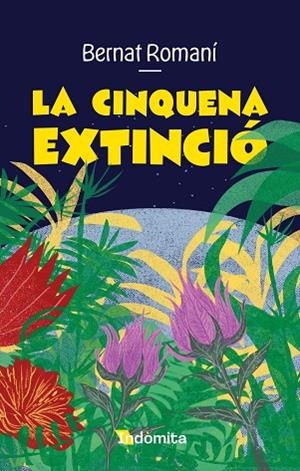 CINQUENA EXTINCIÓ, LA | 9788410487635 | ROMANÍ, BERNAT | Llibreria Drac - Llibreria d'Olot | Comprar llibres en català i castellà online
