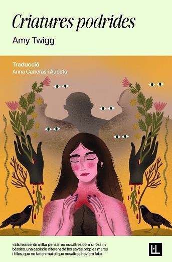 CRIATURES PODRIDES | 9791399079043 | TWIGG, AMY | Llibreria Drac - Llibreria d'Olot | Comprar llibres en català i castellà online