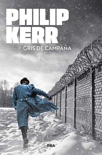GRIS DE CAMPAÑA | 9788410989023 | KERR, PHILIP | Llibreria Drac - Librería de Olot | Comprar libros en catalán y castellano online