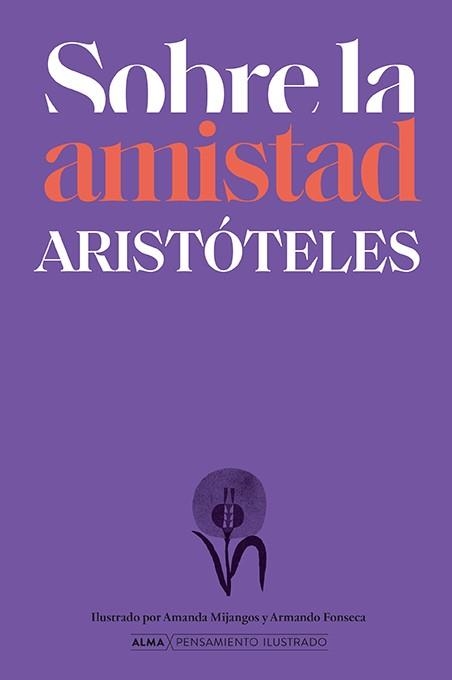 SOBRE LA AMISTAD SEGÚN ARISTÓTELES | 9791387752569 | ARISTÓTELES | Llibreria Drac - Llibreria d'Olot | Comprar llibres en català i castellà online