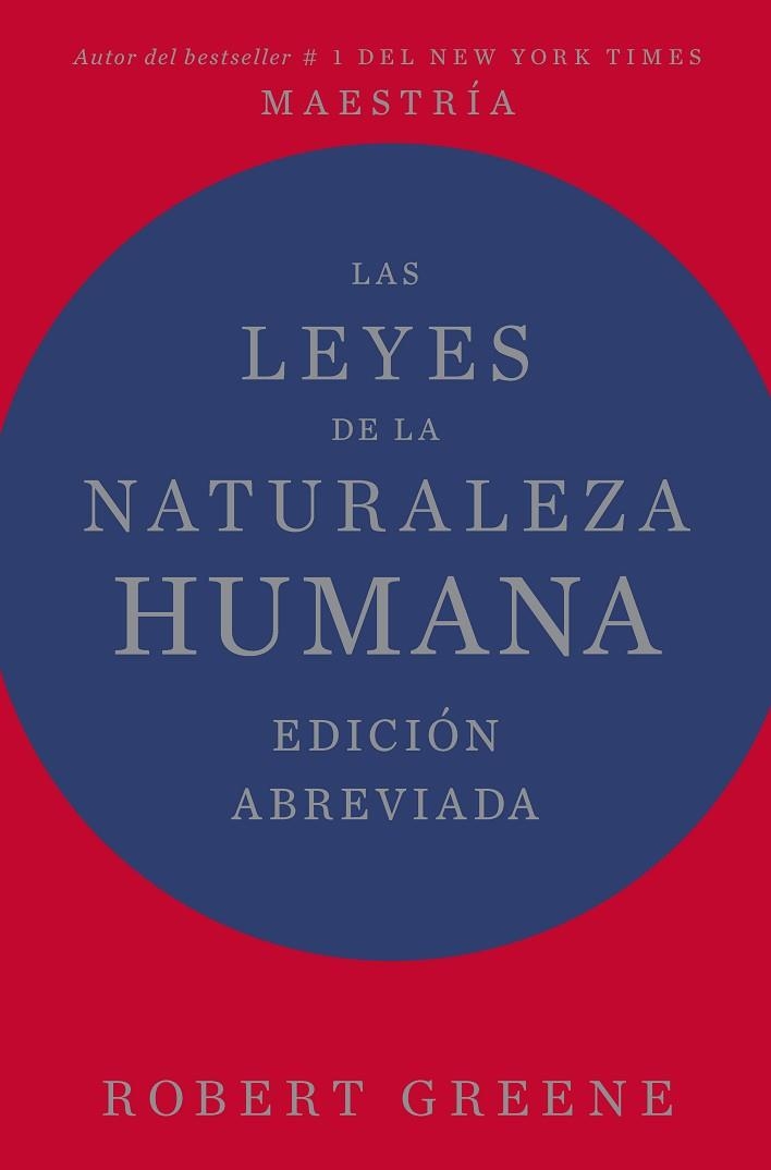 LEYES DE LA NATURALEZA HUMANA, LAS | 9788410121461 | GREENE, ROBERT | Llibreria Drac - Llibreria d'Olot | Comprar llibres en català i castellà online