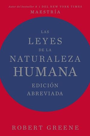 LEYES DE LA NATURALEZA HUMANA, LAS | 9788410121461 | GREENE, ROBERT | Llibreria Drac - Llibreria d'Olot | Comprar llibres en català i castellà online