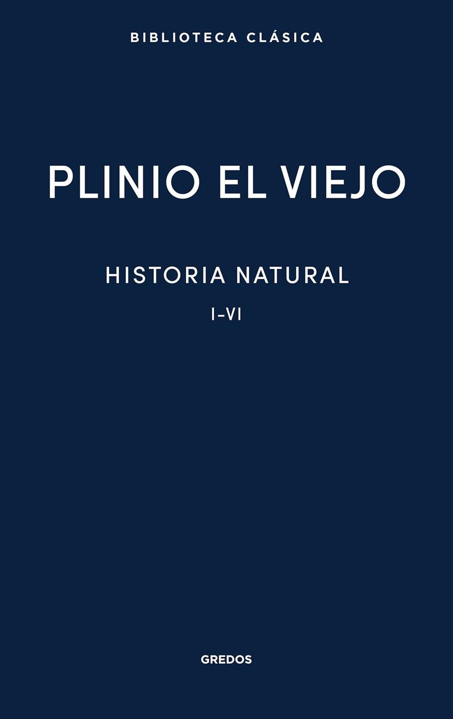 HISTORIA NATURAL I-VI | 9788424941321 | PLINIO EL VIEJO | Llibreria Drac - Llibreria d'Olot | Comprar llibres en català i castellà online
