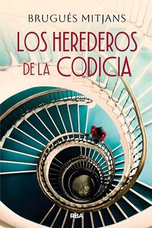 HEREDEROS DE LA CODICIA, LOS | 9788411329835 | MITJANS PRUNERA, BRUGUÉS | Llibreria Drac - Llibreria d'Olot | Comprar llibres en català i castellà online