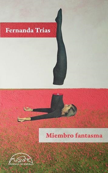 MIEMBRO FANTASMA | 9788483933817 | TRÍAS, FERNANDA | Llibreria Drac - Llibreria d'Olot | Comprar llibres en català i castellà online