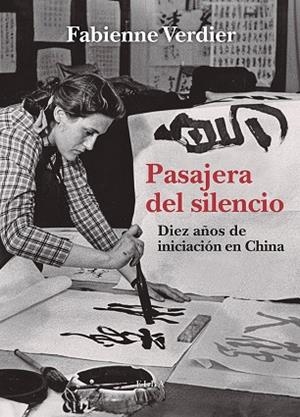 PASAJERA DEL SILENCIO | 9791399013467 | VERDIER, FABIENNE | Llibreria Drac - Librería de Olot | Comprar libros en catalán y castellano online