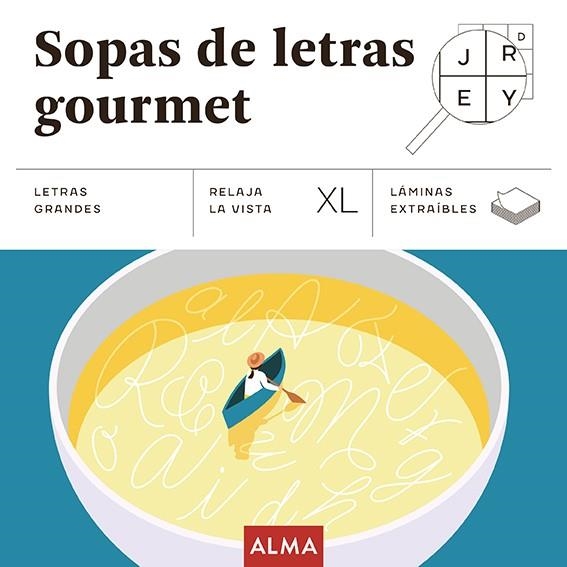 SOPAS DE LETRAS GOURMET - XL | 9791387752347 | SESÉ, MIQUEL | Llibreria Drac - Llibreria d'Olot | Comprar llibres en català i castellà online
