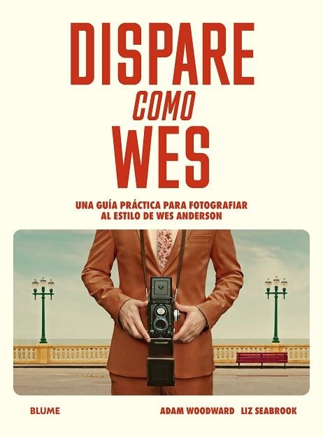 DISPARE COMO WES | 9788410469709 | WOODWARD, ADAM; SEABROOK, LIZ | Llibreria Drac - Llibreria d'Olot | Comprar llibres en català i castellà online