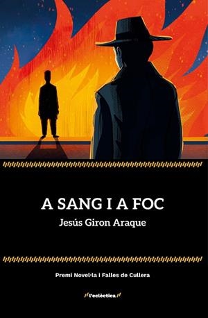 A SANG I A FOC | 9788413588780 | GIRON ARAQUE, JESÚS | Llibreria Drac - Llibreria d'Olot | Comprar llibres en català i castellà online