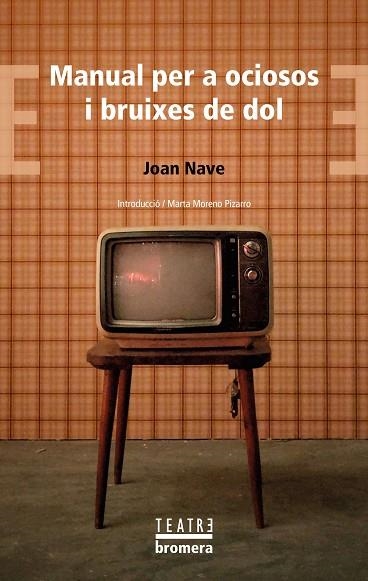 MANUAL PER A OCIOSOS I BRUIXES DE DOL | 9788413588797 | NAVE, JOAN | Llibreria Drac - Llibreria d'Olot | Comprar llibres en català i castellà online