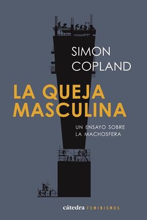 QUEJA MASCULINA, LA | 9788437649733 | COPLAND, SIMON | Llibreria Drac - Llibreria d'Olot | Comprar llibres en català i castellà online