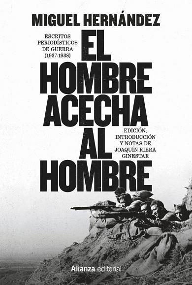 HOMBRE ACECHA AL HOMBRE, EL | 9791370091422 | HERNÁNDEZ, MIGUEL | Llibreria Drac - Llibreria d'Olot | Comprar llibres en català i castellà online