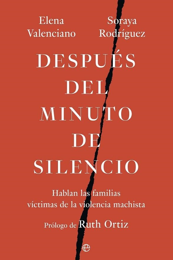 DESPUÉS DEL MINUTO DE SILENCIO | 9788410942608 | RODRÍGUEZ, SORAYA; VALENCIANO, ELENA | Llibreria Drac - Llibreria d'Olot | Comprar llibres en català i castellà online