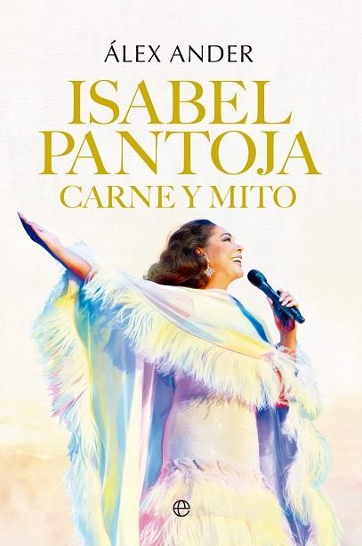 ISABEL PANTOJA CARNE Y MITO | 9788410942592 | ANDER, ALEX | Llibreria Drac - Librería de Olot | Comprar libros en catalán y castellano online