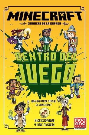 MINECRAFT OFICIAL: DENTRO DEL JUEGO (CRÓNICAS DE LA ESPADA, LIBRO 1) | 9788410646049 | ELIOPULOS, NICK | Llibreria Drac - Llibreria d'Olot | Comprar llibres en català i castellà online