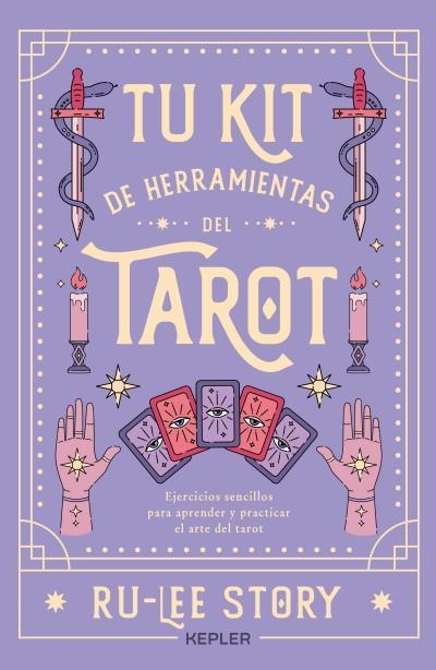 TU KIT DE HERRAMIENTAS DEL TAROT | 9788419656070 | STORY, RU-LEE | Llibreria Drac - Llibreria d'Olot | Comprar llibres en català i castellà online