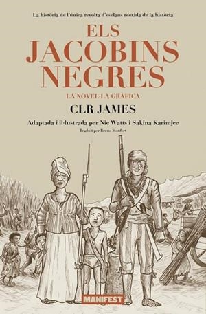 JACOBINS NEGRES, ELS | 9788410344341 | JAMES, CLR;  KARIMJEE, SAKINA | Llibreria Drac - Llibreria d'Olot | Comprar llibres en català i castellà online