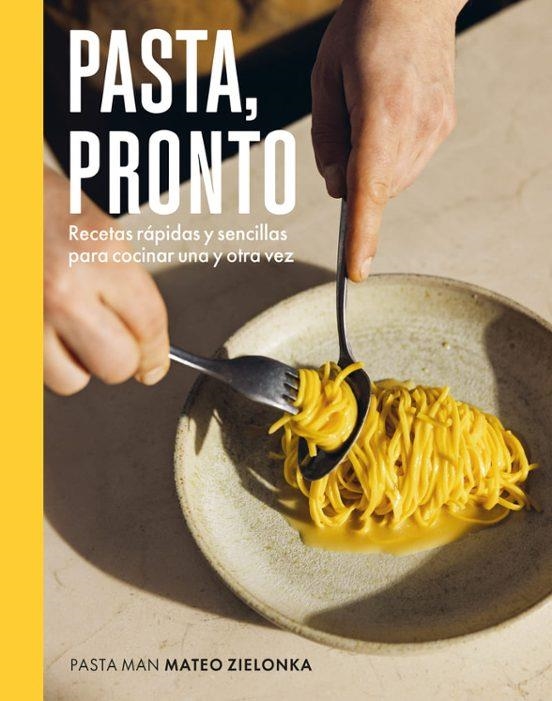 PASTA, PRONTO | 9788419043818 | ZIELONKA, MATEO | Llibreria Drac - Llibreria d'Olot | Comprar llibres en català i castellà online