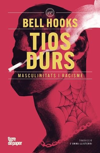 TIOS DURS | 9791387645205 | HOOKS, BELL | Llibreria Drac - Llibreria d'Olot | Comprar llibres en català i castellà online