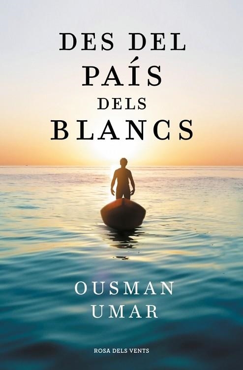 DES DEL PAÍS DELS BLANCS | 9791387653132 | UMAR, OUSMAN | Llibreria Drac - Librería de Olot | Comprar libros en catalán y castellano online