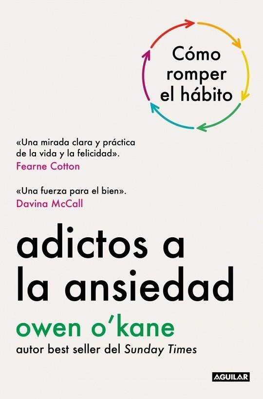 ADICTOS A LA ANSIEDAD | 9788403526297 | O'KANE, OWEN | Llibreria Drac - Llibreria d'Olot | Comprar llibres en català i castellà online