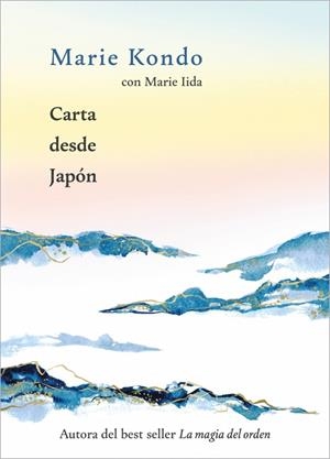 CARTA DESDE JAPÓN | 9788403525559 | KONDO, MARIE | Llibreria Drac - Llibreria d'Olot | Comprar llibres en català i castellà online