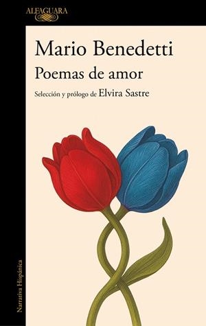 POEMAS DE AMOR. ANTOLOGÍA | 9788420478043 | BENEDETTI, MARIO | Llibreria Drac - Llibreria d'Olot | Comprar llibres en català i castellà online