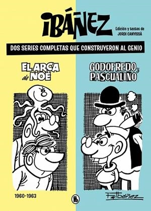 IBÁÑEZ. DOS SERIES COMPLETAS QUE CONSTRUYERON AL GENIO | 9788402431424 | IBÁÑEZ, FRANCISCO | Llibreria Drac - Llibreria d'Olot | Comprar llibres en català i castellà online