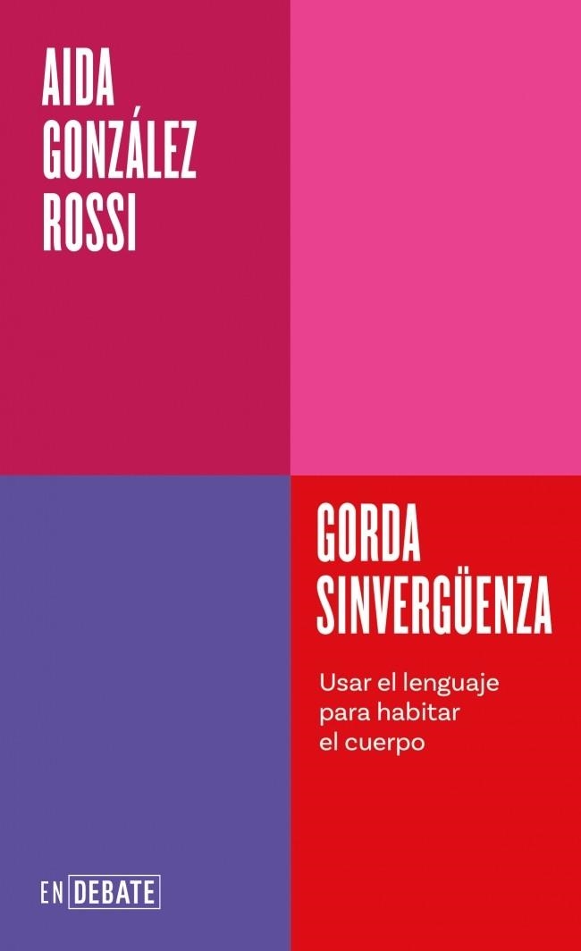 GORDA SINVERGÜENZA (SERIE ENDEBATE) | 9791387600754 | GONZÁLEZ ROSSI, AIDA | Llibreria Drac - Llibreria d'Olot | Comprar llibres en català i castellà online